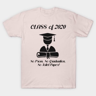 Class of 2020 Rona Edition T-Shirt